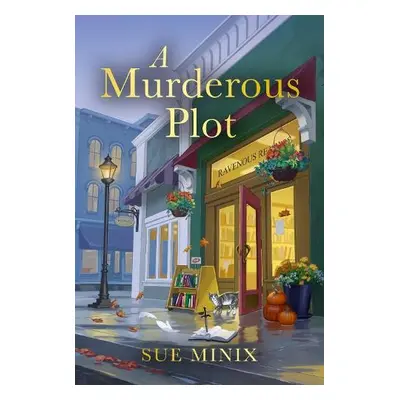 Murderous Plot - Minix, Sue