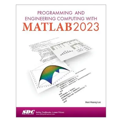 Programming and Engineering Computing with MATLAB 2023 - Lee, Huei-Huang