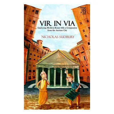 Vir in Via - Sudbury, Nicholas