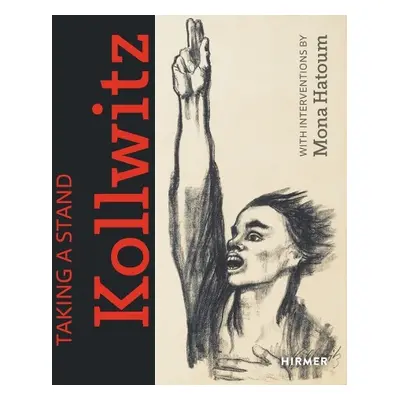 Taking a Stand: Kathe Kollwitz