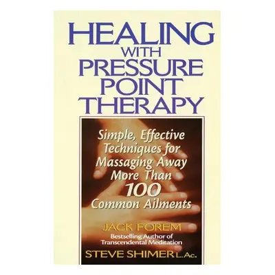 Healing with Pressure Point Therapy - Forem, Jack