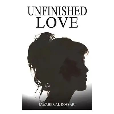 Unfinished - Al Dossari, Jawaher