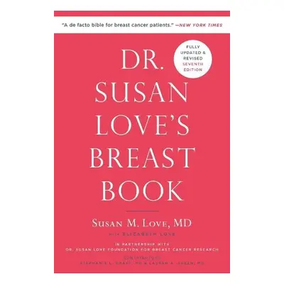 Dr. Susan Love's Breast Book - MD, Susan M. Love a Love, Elizabeth