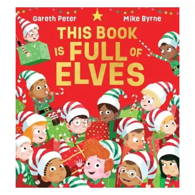 This Book is Full of Elves (PB) - Peter, Gareth