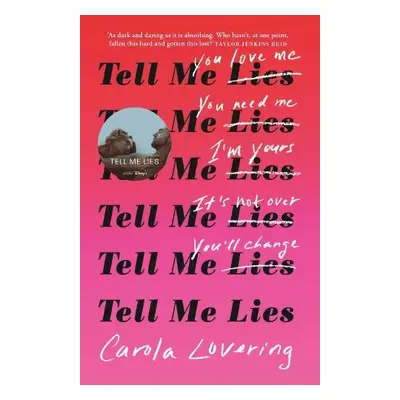 Tell Me Lies - Lovering, Carola