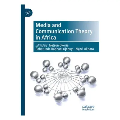 Media and Communication Theory in Africa