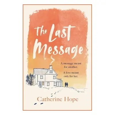 Last Message - Hope, Catherine