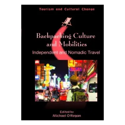 Backpacking Culture and Mobilities