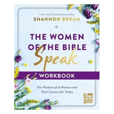 Women of the Bible Speak Workbook - Bream, Shannon