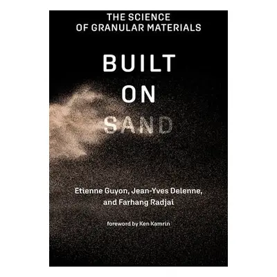 Built on Sand - Guyon, Etienne a Delenne, Jean-Yves