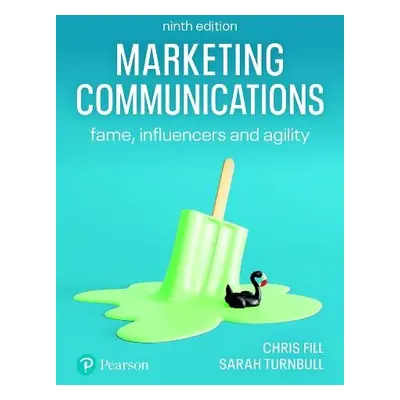 Marketing Communications - Fill, Chris a Turnbull, Sarah