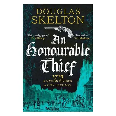 Honourable Thief - Skelton, Douglas