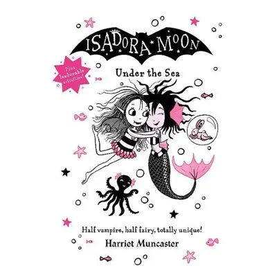 Isadora Moon Under the Sea - Muncaster, Harriet