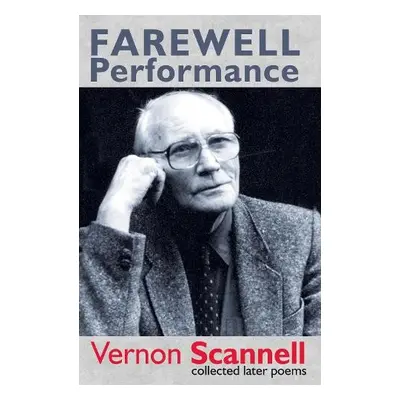 Farewell Performance - Scannell, Vernon