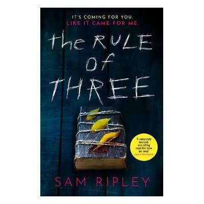 Rule of Three - Ripley, Sam