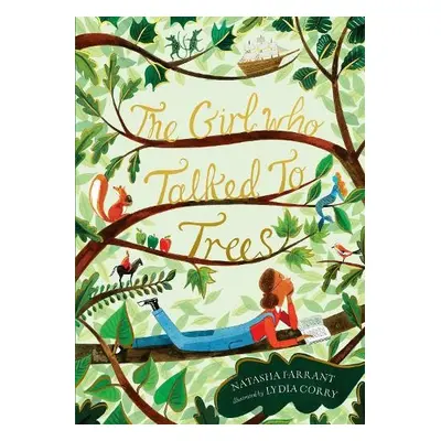 Girl Who Talked to Trees - Farrant, Natasha