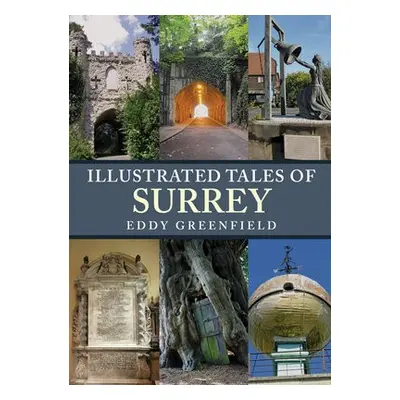 Illustrated Tales of Surrey - Greenfield, Eddy