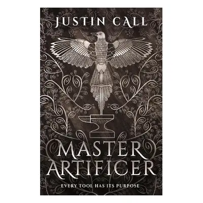 Master Artificer - Call, Justin