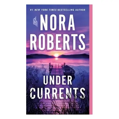 Under Currents - Roberts, Nora