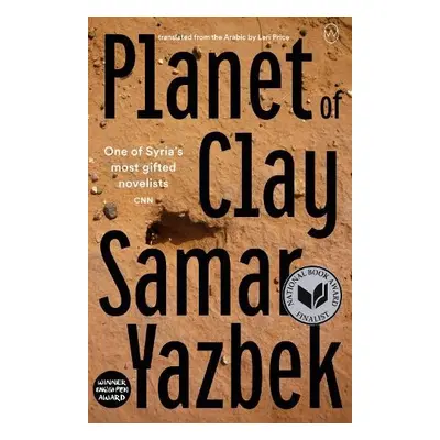 Planet of Clay - Yazbek, Samar