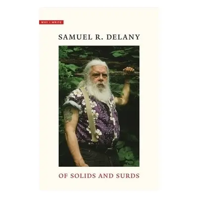 Of Solids and Surds - Delany, Samuel R