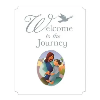 Welcome to the Journey - Hartman, Bob