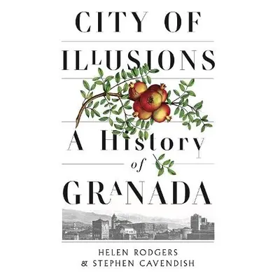 City of Illusions - Rodgers, Helen a Cavendish, Stephen