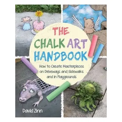 Chalk Art Handbook - Zinn, David