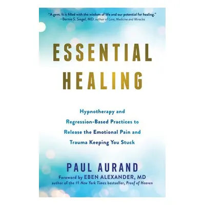 Essential Healing - Aurand, Paul