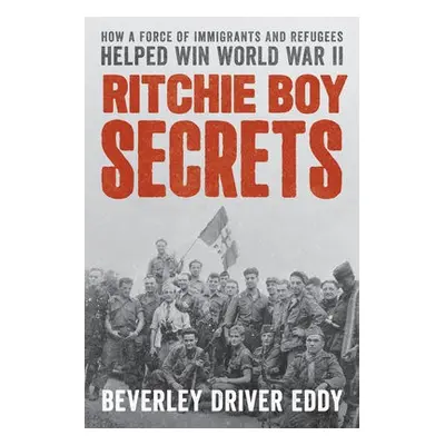 Ritchie Boy Secrets - Eddy, Beverley Driver