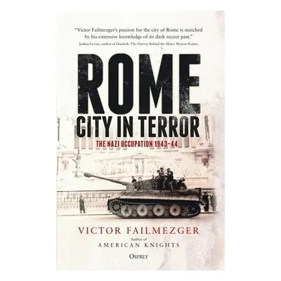 Rome – City in Terror - Failmezger, Victor