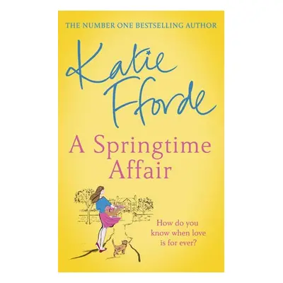 Springtime Affair - Fforde, Katie