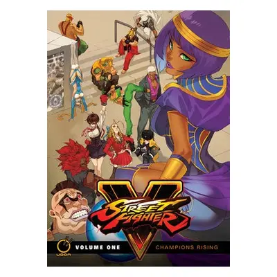 Street Fighter V Volume 1: Champions Rising - Siu-Chong, Ken a Moylan, Matt