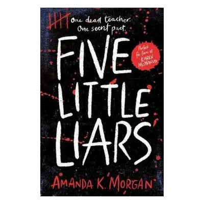 Five Little Liars - Morgan, Amanda K.