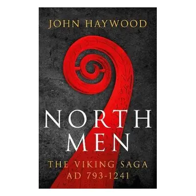 Northmen - Haywood, John