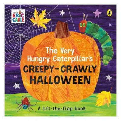 Very Hungry Caterpillar's Creepy-Crawly Halloween - Carle, Eric