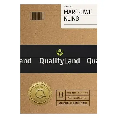 Qualityland - Kling, Marc-Uwe