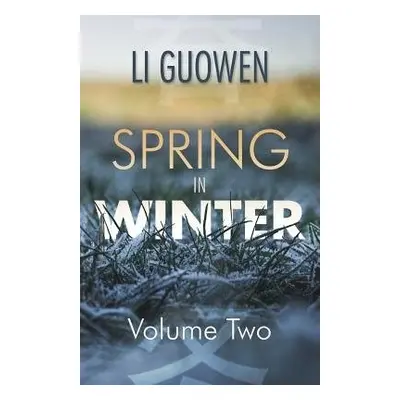 Spring in Winter - Guowen, Li