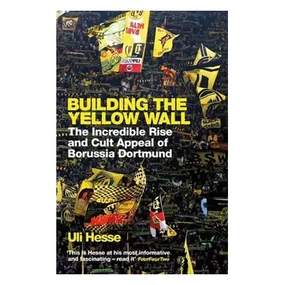 Building the Yellow Wall - Hesse, Uli