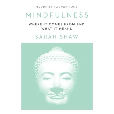 Mindfulness - Shaw, Sarah