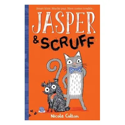 Jasper and Scruff - Colton, Nicola