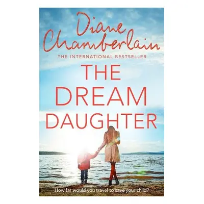 Dream Daughter - Chamberlain, Diane