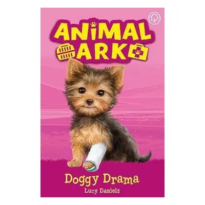 Animal Ark, New 5: Doggy Drama - Daniels, Lucy