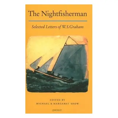 Nightfisherman - Graham, W. S.