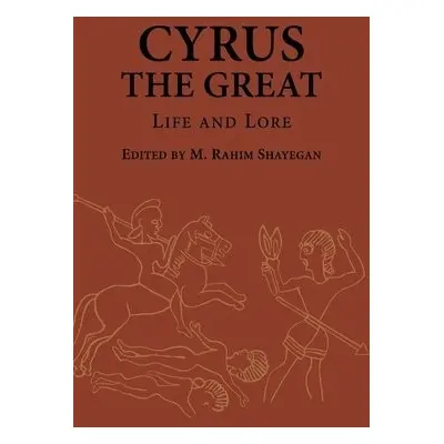 Cyrus the Great