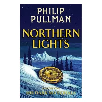 His Dark Materials: Northern Lights - Pullman, Philip