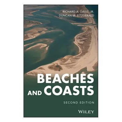 Beaches and Coasts - Davis, Richard A., Jr. (University of South Florida, Tampa) a Fitzgerald, D