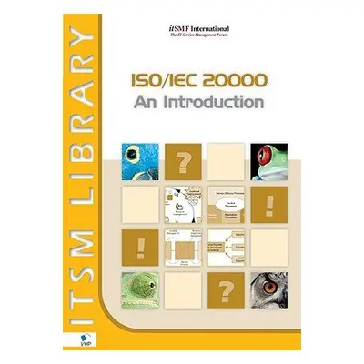 ISO/IEC 20000 an Introduction - Van Bon, Jan a Selm, Leo van