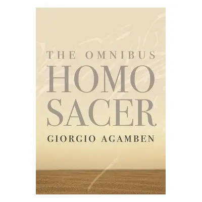 Omnibus Homo Sacer - Agamben, Giorgio