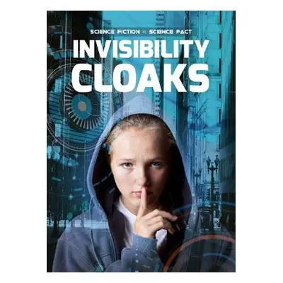 Invisibility Cloaks - Duhig, Holly